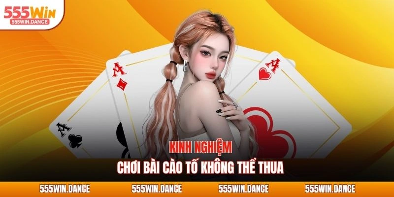 Kinh nghiệm chơi bài cào tố không thể thua